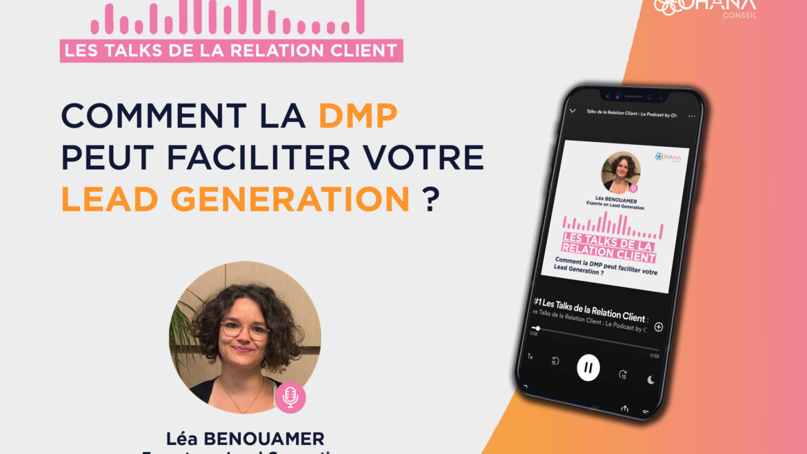 podcast-lea-ohana-conseil-cabinet-integration-salesforce-crm-dmp-marketing-lead-generation